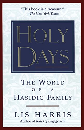 Beispielbild fr Holy Days: The World Of The Hasidic Family zum Verkauf von Wonder Book
