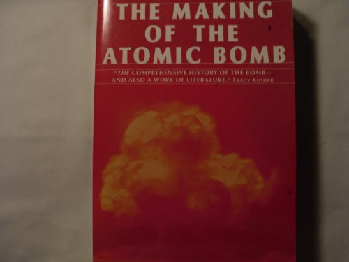 Stock image for The Making of the Atomic Bomb for sale by Goodwill of Colorado