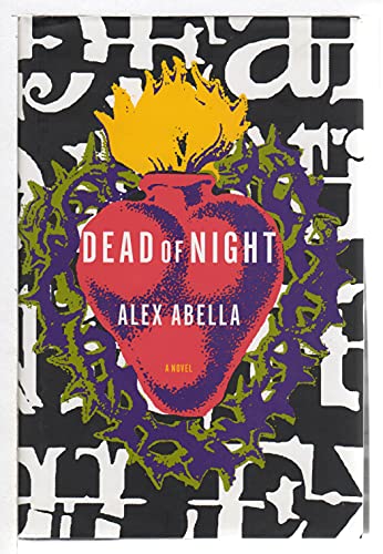 Stock image for Dead of Night: Alex Abella (Hardcover, 1998) for sale by The Yard Sale Store