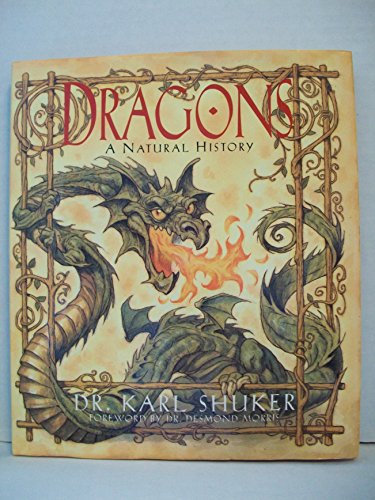 Stock image for Dragons: A Natural History for sale by New Legacy Books
