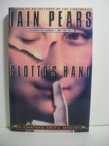 Stock image for GIOTTOS HAND: A Jonathan Argyll Mystery for sale by SecondSale