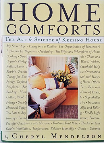 Stock image for Home Comforts: The Art and Science of Keeping House for sale by KuleliBooks