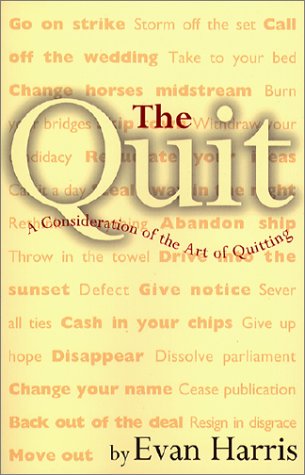 Stock image for Quit for sale by ThriftBooks-Atlanta
