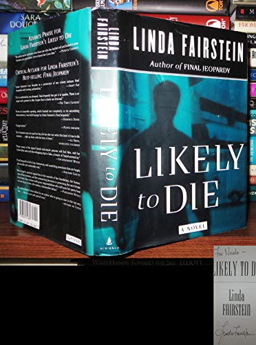 9780684814889: LIKELY TO DIE: A Novel (Alexandra Cooper Mysteries)