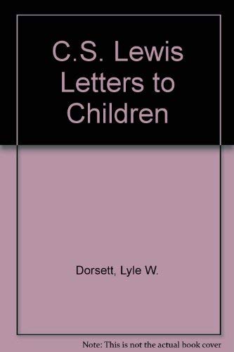 9780684815046: C S Lewis Letters to Children
