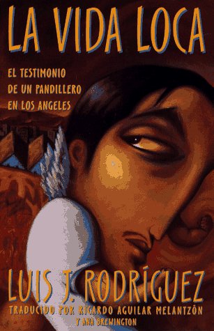 9780684815510: LA Vida Loca: El Testimonio De UN Pandillero En Los Angeles