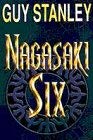Stock image for Nagasaki Six for sale by WorldofBooks