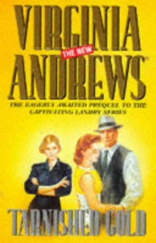 Tarnished Gold (9780684816227) by Andrews, Virginia