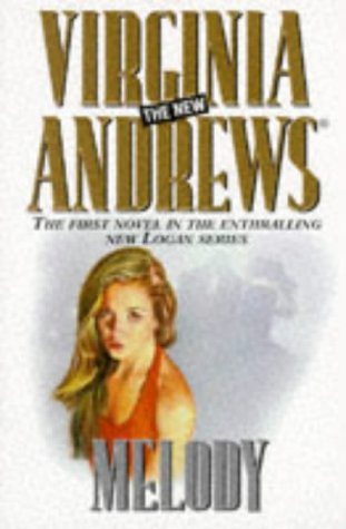 Beispielbild fr Melody (The new Virginia Andrews) zum Verkauf von WorldofBooks