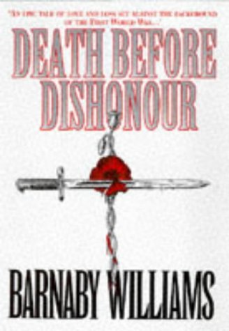 Stock image for Death Before Dishonour for sale by Better World Books: West