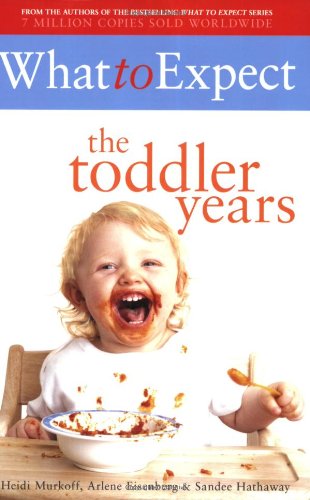 9780684816777: What to Expect: The Toddler Years