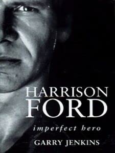 Beispielbild fr Harrison Ford: Imperfect Hero zum Verkauf von WorldofBooks