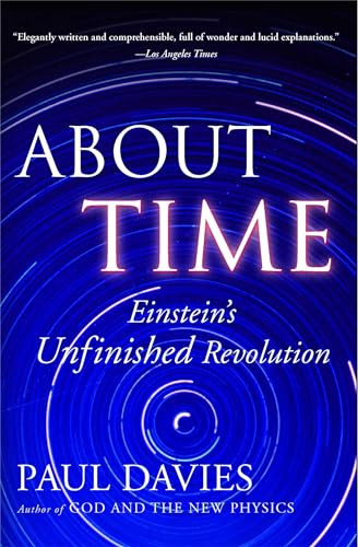 9780684818221: About Time: Einstein's Unfinished Revolution