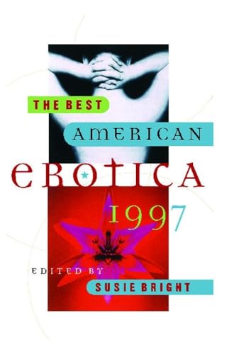 Stock image for The Best American Erotica 1997 for sale by Wonder Book