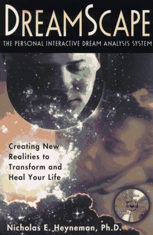 9780684819174: Dreamscape: Creating New Realities to Transform and Heal Your Life - Contains Bonus CD-DROM to Interpret Your Dreams