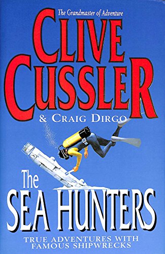 Beispielbild fr The Sea Hunters. True Adventures with famous Shipwrecks. Hardcover mit Schutzumschlag zum Verkauf von Deichkieker Bcherkiste