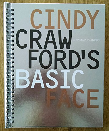Stock image for Cindy Crawfords Basic Face for sale by ThriftBooks-Dallas