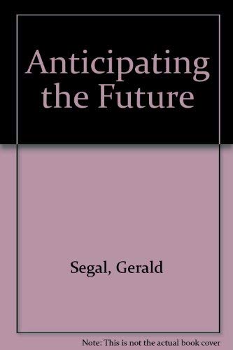 9780684819310: Anticipating the Future
