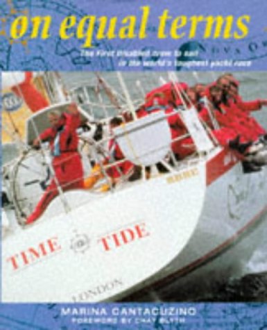 Imagen de archivo de On Equal Terms: The first disabled crew to sail around the world a la venta por WorldofBooks