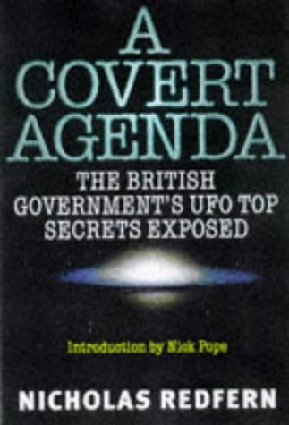 Beispielbild fr A Covert Agenda: British Government's UFO Top Secrets Exposed zum Verkauf von WorldofBooks