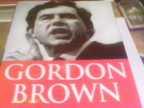 9780684819549: Gordon Brown: The Biography