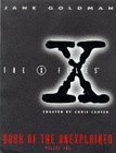 Imagen de archivo de X Files Book of the Unexplained Volume 1 a la venta por ThriftBooks-Dallas