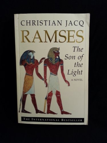 Stock image for The Son of Light (Ramses, Vol. 1) for sale by Wonder Book