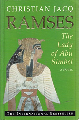 The Lady of Abu Simbel (The Ramses series, book 4)