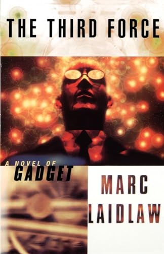 The Third Force: A Novel of Gadget (9780684822457) by Laidlaw, Marc