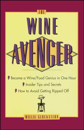9780684822570: The Wine Avenger