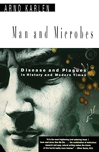 Imagen de archivo de Man and Microbes: Disease and Plagues in History and Modern Times a la venta por SecondSale