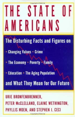 9780684823362: The State of Americans: This Generation and the Next