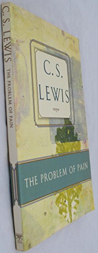 Imagen de archivo de The Problem of Pain (C.S. Lewis Classics) a la venta por Ergodebooks