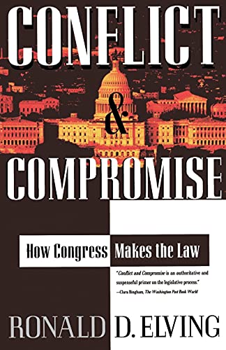 Stock image for Conflict And Compromise: How Congress Makes The Law for sale by Gulf Coast Books