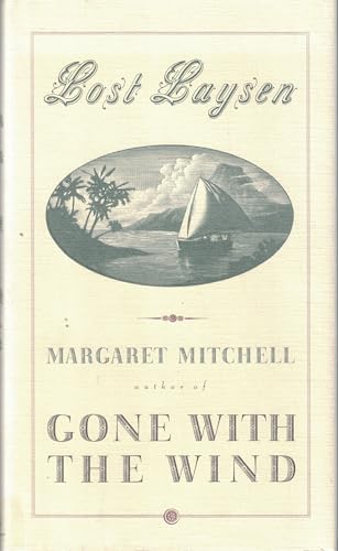 LOST LAYSEN: Margaret Mitchell