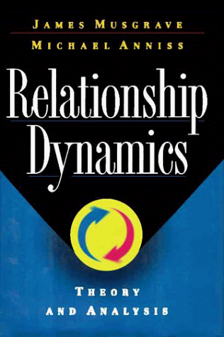 Beispielbild fr Relationship Dynamics : Theory and Analysis zum Verkauf von Better World Books