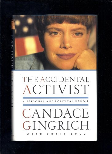 9780684824628: The ACCIDENTAL ACTIVIST: A Personal and Political Memoir