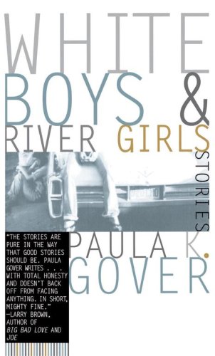 Beispielbild fr White Boys and River Girls: Stories zum Verkauf von Paper Garden Books
