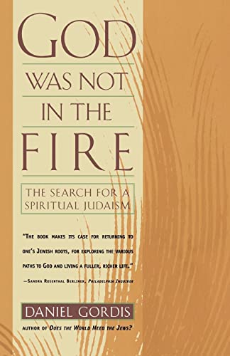 9780684825267: God Was Not in the Fire: The Search for a Spiritual Judaism