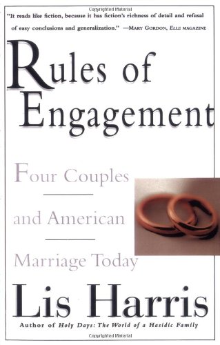 Stock image for Rules of Engagement: Four Couples and American Marriage Today for sale by Gulf Coast Books