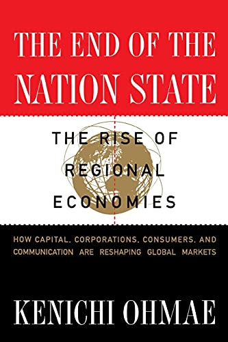 9780684825281: End of the Nation State: The Rise of Regional Economies