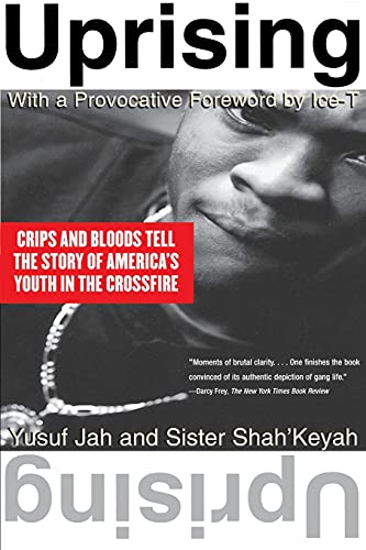 9780684825373: Uprising: Crips and Bloods Tell the Story of America's Youth in the Crossfire