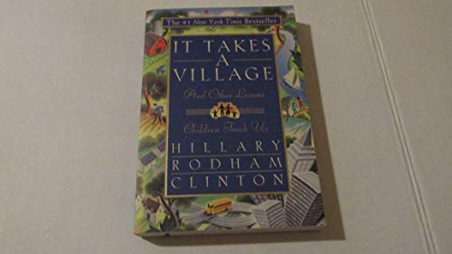Beispielbild fr It Takes A Village: And Other Lessons Children Teach Us zum Verkauf von BooksRun