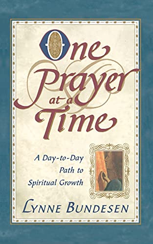 Stock image for One Prayer at a Time: A Day - to - Day Path to Spiritual Growth for sale by Faith In Print