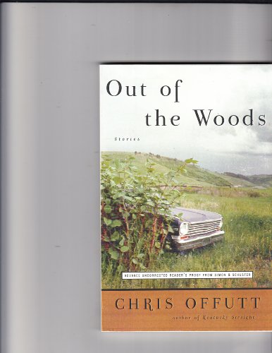 9780684825564: Out of the Woods: Stories