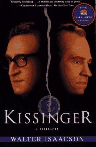 Kissinger: A Biography (9780684825571) by Isaacson, Walter