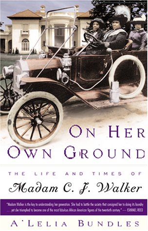 9780684825823: On Her Own Ground: The Life and Times of Madam C. J. Walker / A'Lelia Bundles.