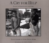 Beispielbild fr A Cry for Help: Stories of Homelessness zum Verkauf von ThriftBooks-Atlanta