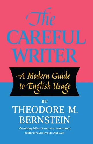 Stock image for The Careful Writer: A Modern Guide to English Usage for sale by Chiron Media