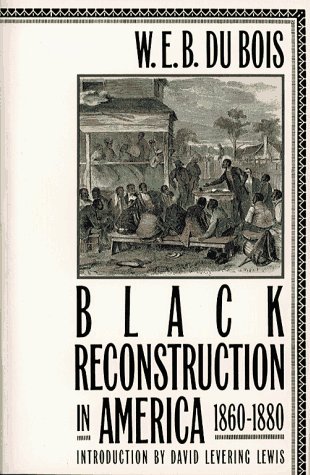 9780684826349: Black Reconstruction in America